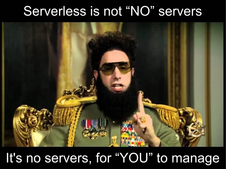 serveless-is-not-no-servers-its-no-servers-for-you-to-manage